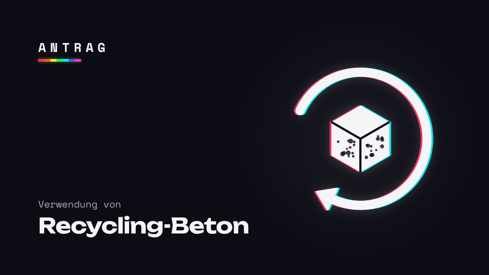 Verwendung von Recycling-Beton (R-Beton)
