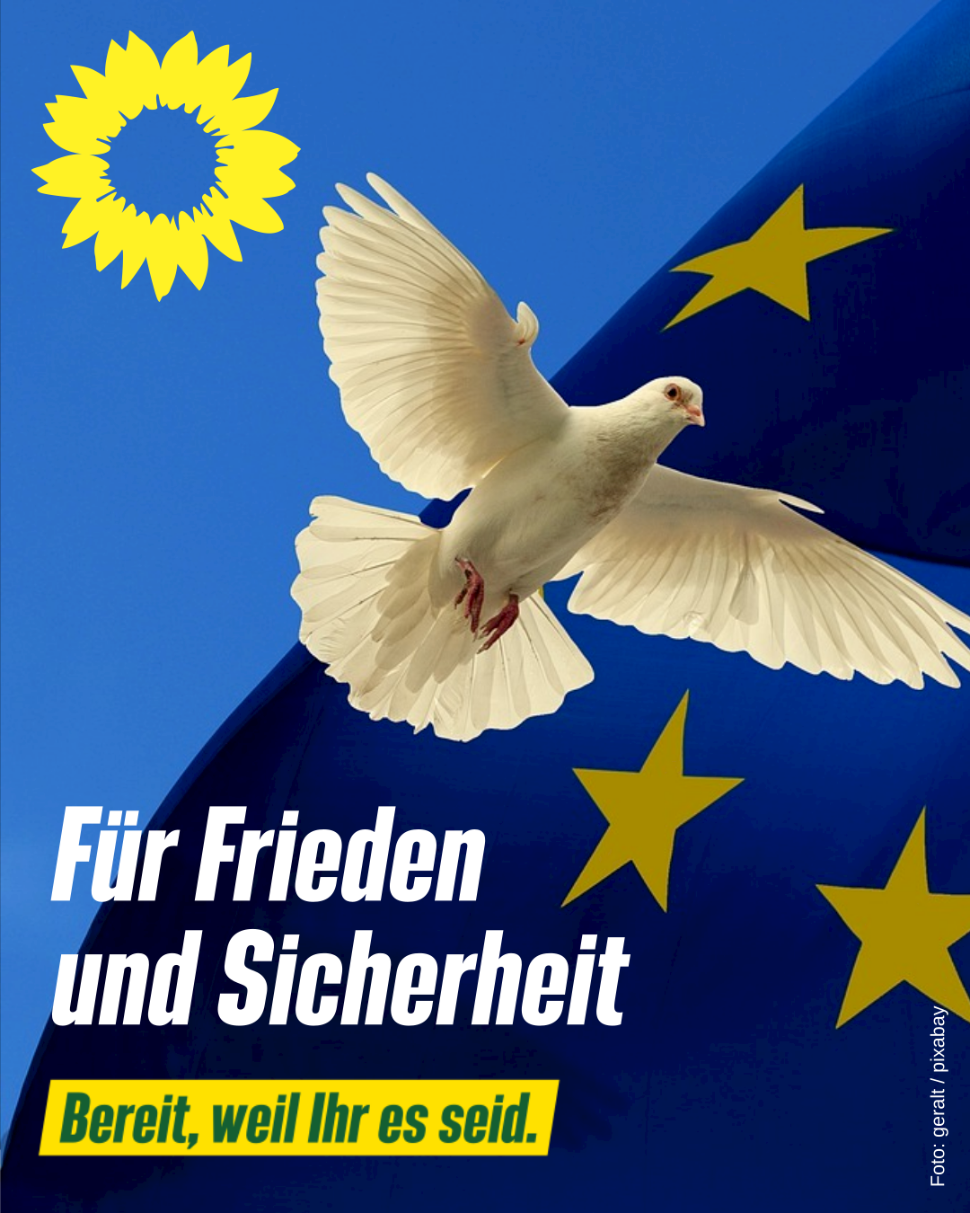 Für Frieden und Sicherheit | GRÜN WÄHLEN!
