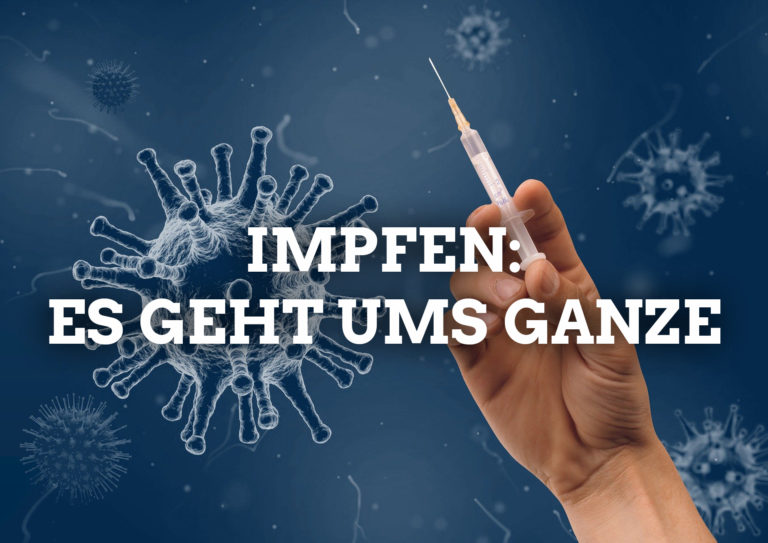 Impfen: Es geht ums Ganze